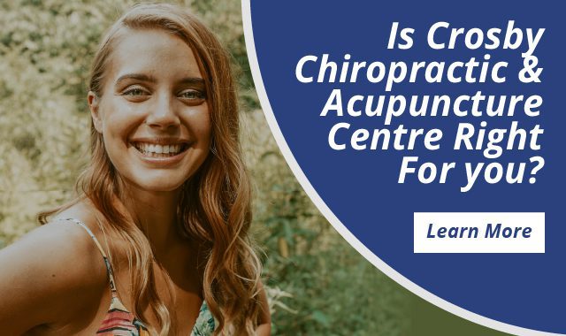 Is Crosby Chiropractic & Acupuncture Centre right for you?